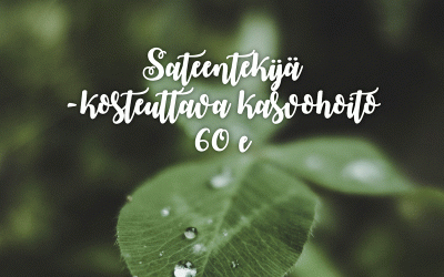 Sateentekijä -kasvohoito tarjouksessa koko helmikuun!